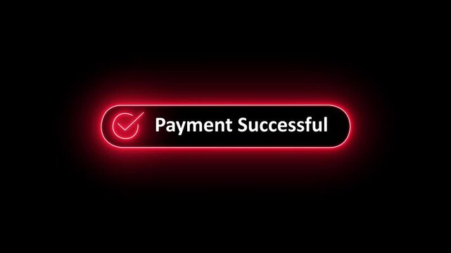 neon payment successful button on black background. neon check mark with payment successful. Confirmation, money transaction concept. 4k motion video.