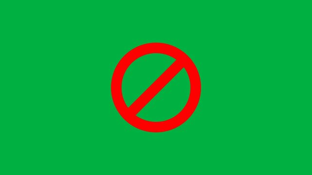 Appearance of the red crossed out circular prohibition symbol pop up from the center on a transparent background and green screen