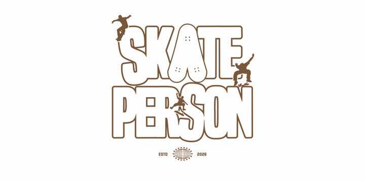 Skate person vintage varsity streetwear typography print for graphic tee, t-shirts, hat, and poster design 2026 - vector