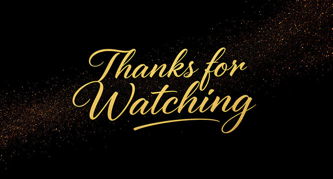 Thanks for Watching Golden Text Effect.