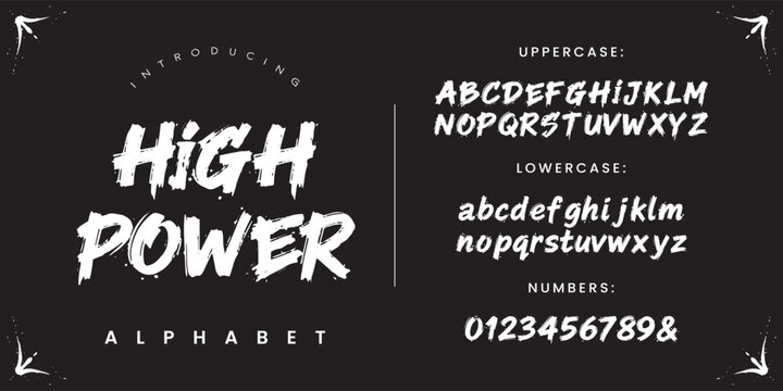 High Power Brush Stroke Font Style Featuring Bold Intense Alphabet Design