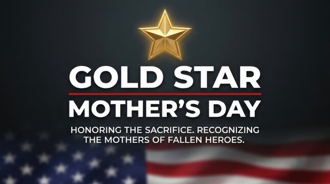 Gold Star Mothers Day