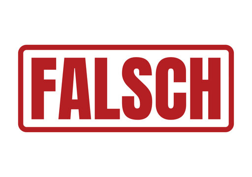 Red rectangular rubber stamp mark with the german word falsch in bold capital lettering for documents