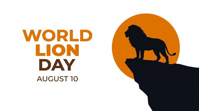 World lion day august 10 celebration with lion silhouette on cliff and orange