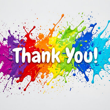 Colorful rainbow paint splashes with thank you message