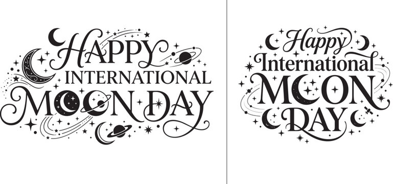 Happy International Moon Day Typography