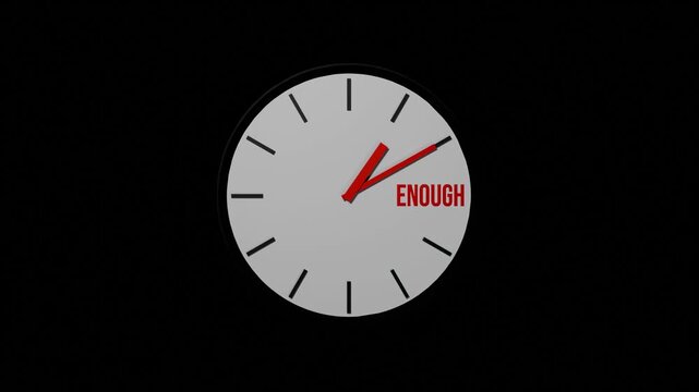 Enough Concept, Clock Hand Stops on Enough Word Minimal Animation