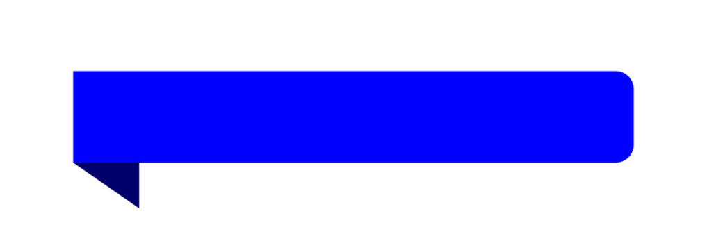 Blue banner shape with a pointed left end and a gently rounded right side