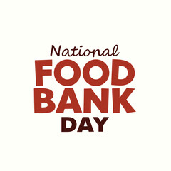 Naklejka premium National Food Bank Day 4th September