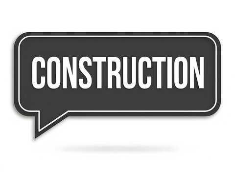 Construction speech bubble icon for safety signage and warning labels, flat vector design