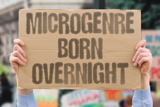 "Microgenre Born Overnight" Niche music scene explodes online. MICROGENRE. BORN. OVERNIGHT. NICHE. MUSIC.