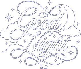 Good Night message. Handwritten night wish. Calligraphy dream phrase. © Nahid design 