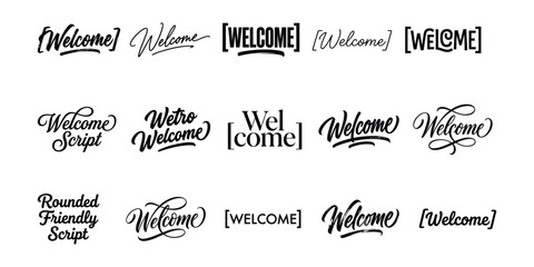 Variations Of The Word Welcome In Different Calligraphic Fonts Black On White Background calligraphy handwriting lettering typography greeting © MstManira