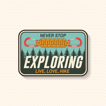 Never Stop Exploring Vector Sticker. Vintage Camping Adventure Badge with Paracord Design. Design with inspirational adventure quotes.