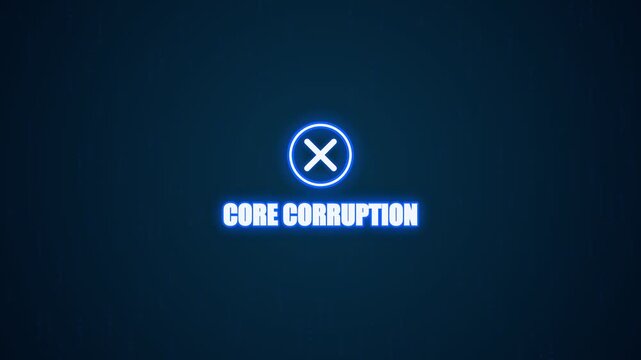 Core corruption text with glowing neon blue warning icon