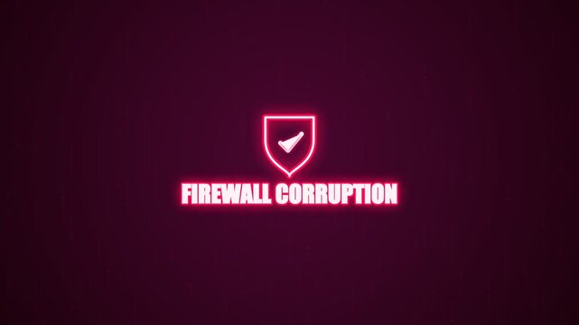 Firewall corruption neon glowing shield icon with digital glitch text animation