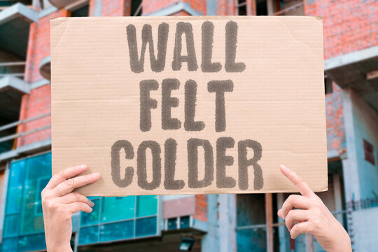 "Wall Felt Colder" Stone retained chill from the night. WALL. FELT. COLDER. STONE. NIGHT.