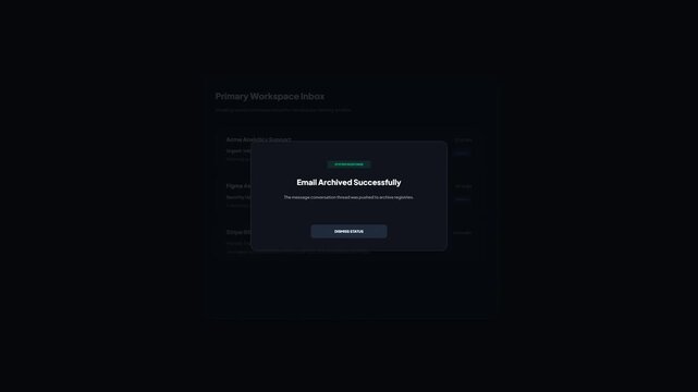 Dark Mode Email Client Interface Showing Email Archived Successfully Confirmation Message Banner