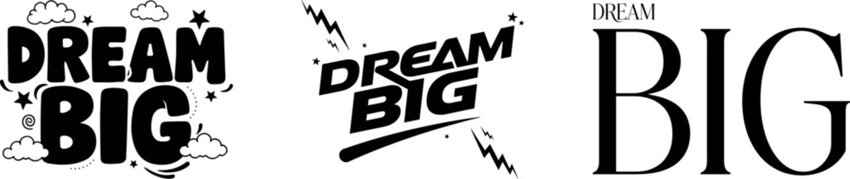 Dream big typography poster,Motivational phrase with dream big work hard text,Inspirational dream big typography,Inspirational quote typography dream big,motivational phrase,Inspirational quote typo,
