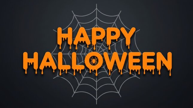 Spooky Happy Halloween orange dripping text over a large spider web on dark background for holiday celebration posters and graphic design elements with creepy seasonal vibes and creative typography!!!
