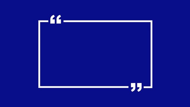Animated square quote frame on a blue background for text and quotations.