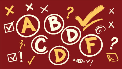 A collection of hand-drawn school test grade marks including letters A, B, C, D, and F with checkmarks and crosses on a dark red background. © Moahmmad