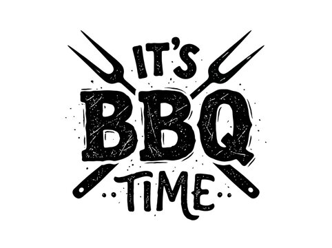 Its BBQ Time distressed typography with crossed grill utensils, a vintage vector design for cookout celebrations.