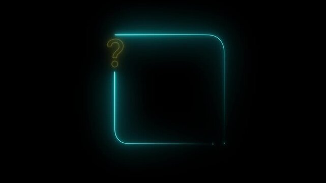 Neon Question Mark Box Frame on black Background. Glowing Rectangular Border and Question Mark of question box concept 4k video.