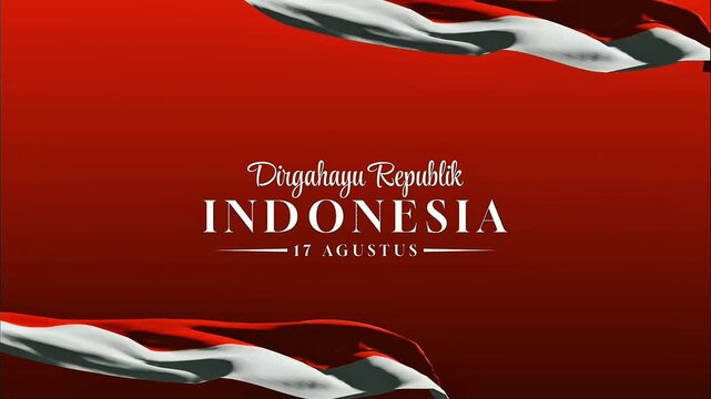 A vibrant red backdrop highlights white text celebrating "Long Live the Republic of Indonesia, August 17." Flowing red and white fabric elements frame this patriotic declaration.
