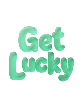 Green get lucky typography text for saint patricks day celebration