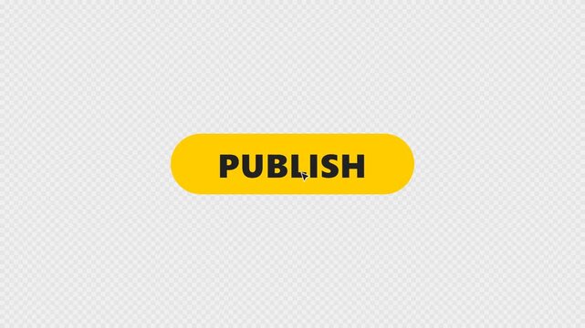 Cursor clicking on a yellow publish button on a digital interface