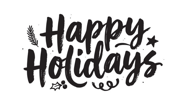   
Happy Holidays festive brush lettering with decorations