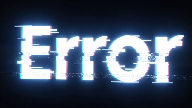 Glitchy "Error" Text with Digital Distortion and Neon Glow on Dark Background