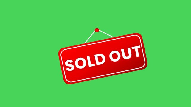 Animated Red Sold Out Sign Swinging on Vibrant Green Background