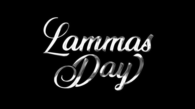 Lammas day text animation in silver, perfect for holiday greetings, cultural events, or harvest campaigns.