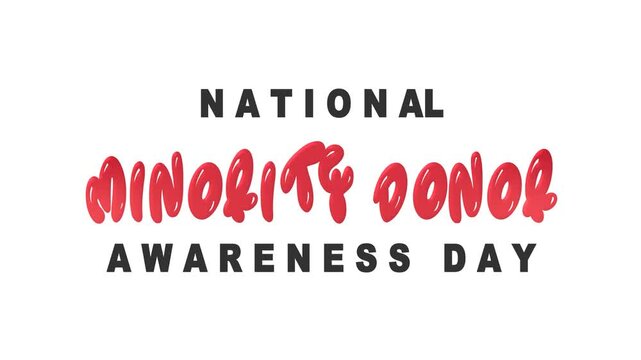 National minority donor awareness day text animation for awareness campaigns targeting minority donors. Suitable for multicultural organizations.