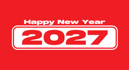 Happy New Year 2027 Celebration Banner with Bold Typography Design for Holiday Greetings, Party Invitations, Social Media Posts, and Festive Event Promotions © MdMohimot