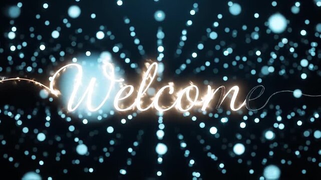 Glowing script welcome message displayed against a background of shimmering blue bokeh light particles