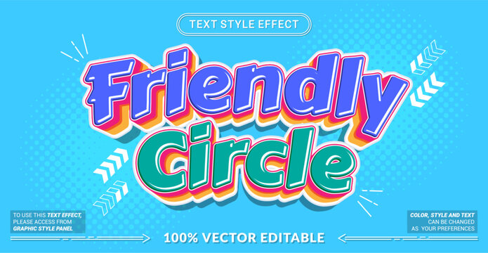 Editable Friendly Circle text effect with colorful layered 3D lettering and cheerful typography. Perfect for communities, social groups, events,  posters, and playful designs.