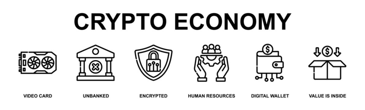 Crypto Economy Banner Web Outline Icon Vector Illustration Concept for Technology with Icons of video card, unbanked, encrypted, human resources, digital wallet, value is inside