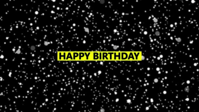 Festive happy birthday text animation on black background.