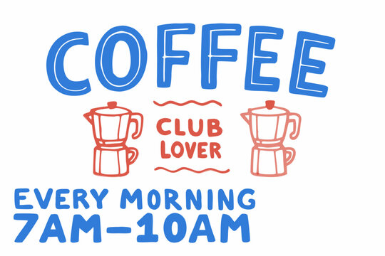 Coffee Typography Illustration With Pitchers And Time Range