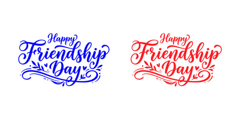 Celebrate happy friendship day elegant calligraphy designs for cards gifts © TOWN