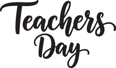Teachers day brush style calligraphy decorative script text with teachers calligraphy lettering typography celebration education greeting handwritten celebrate appreciation © MSTESIRON