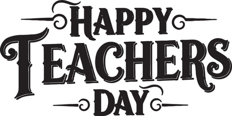 Happy teachers day vintage style badge design with teachers typography calligraphy celebration education teaching educator appreciation greeting academic decorative illustration © MSTESIRON
