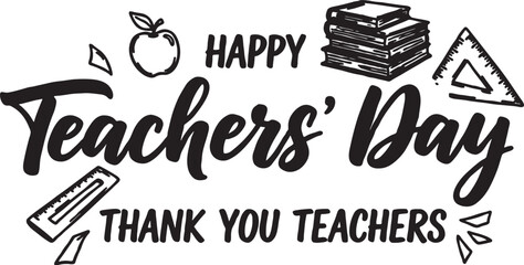 Happy teachers day greeting card graphic with school supplies teachers supplies education celebration greeting typography lettering calligraphy classroom learning academic © MSTESIRON