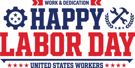 Happy labor day celebration honoring american workers with patriotic gear and a festive design © Mst