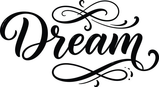 Elegant cursive calligraphy word dream