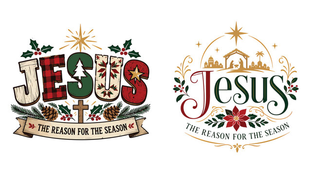 Jesus the reason for the season christian holiday typography with christian christmas typography religion religious nativity illustration seasonal celebration greetings elements collection