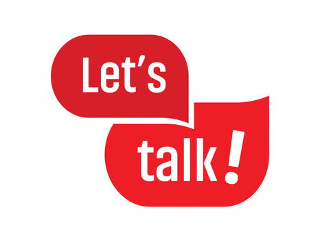 Lets talk sign on white background